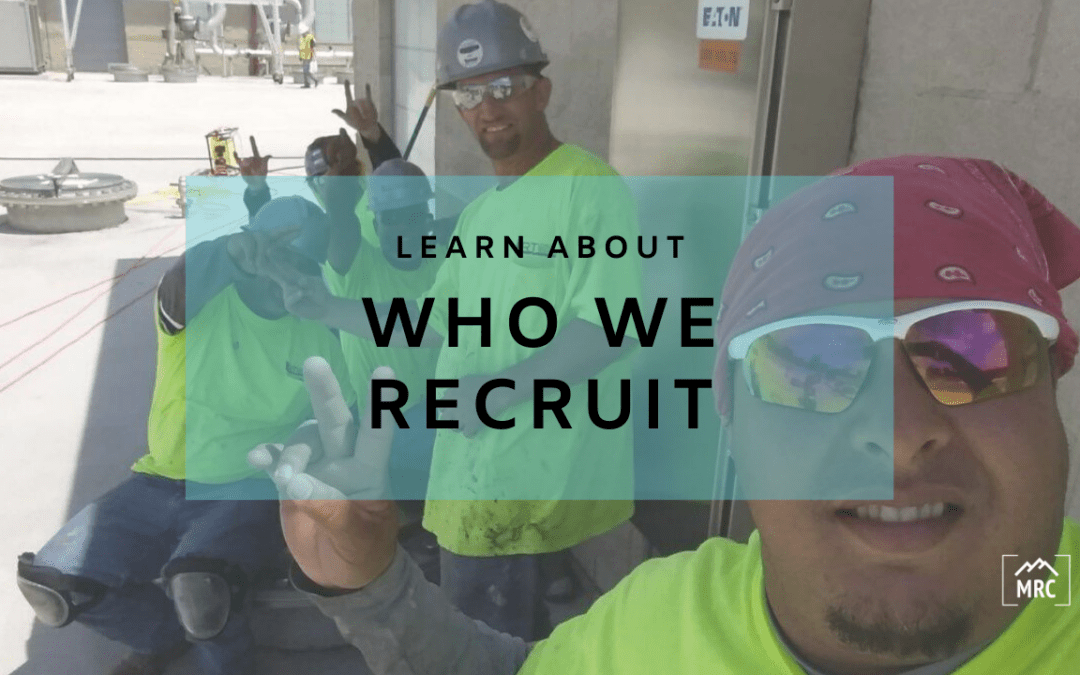 The Types of Candidates MRC Recruits from Puerto Rico